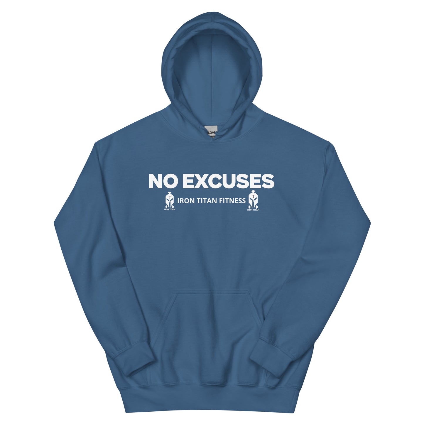 No Excuses Unisex Hoodie