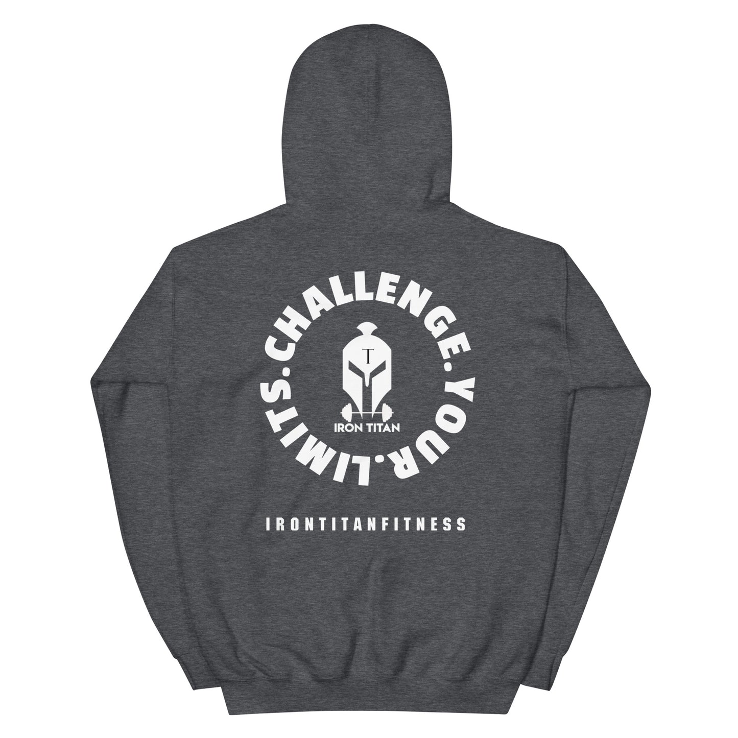 Unisex Iron Titan C.Y.L. Hoodie