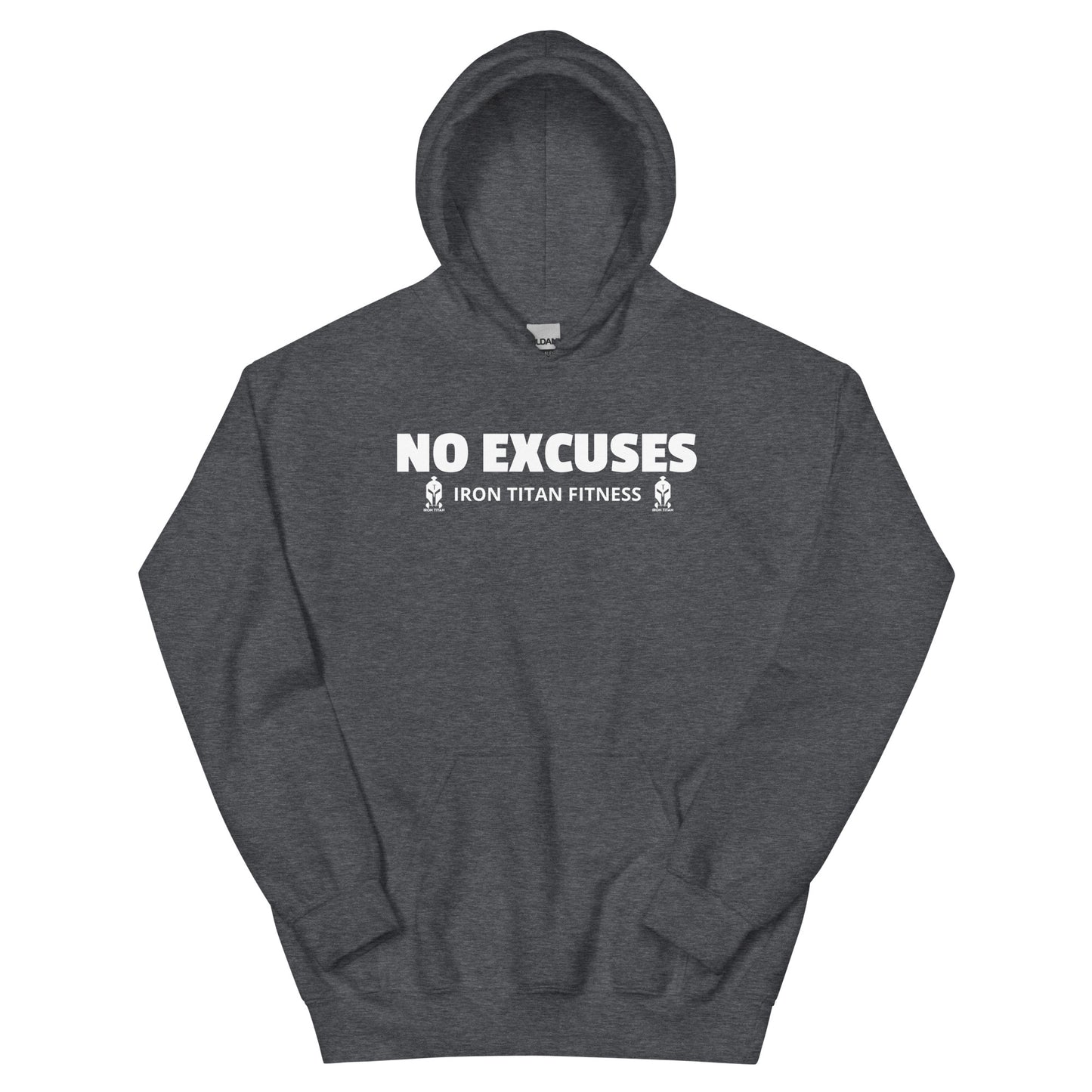 Women's "No Excuses" Hoodie