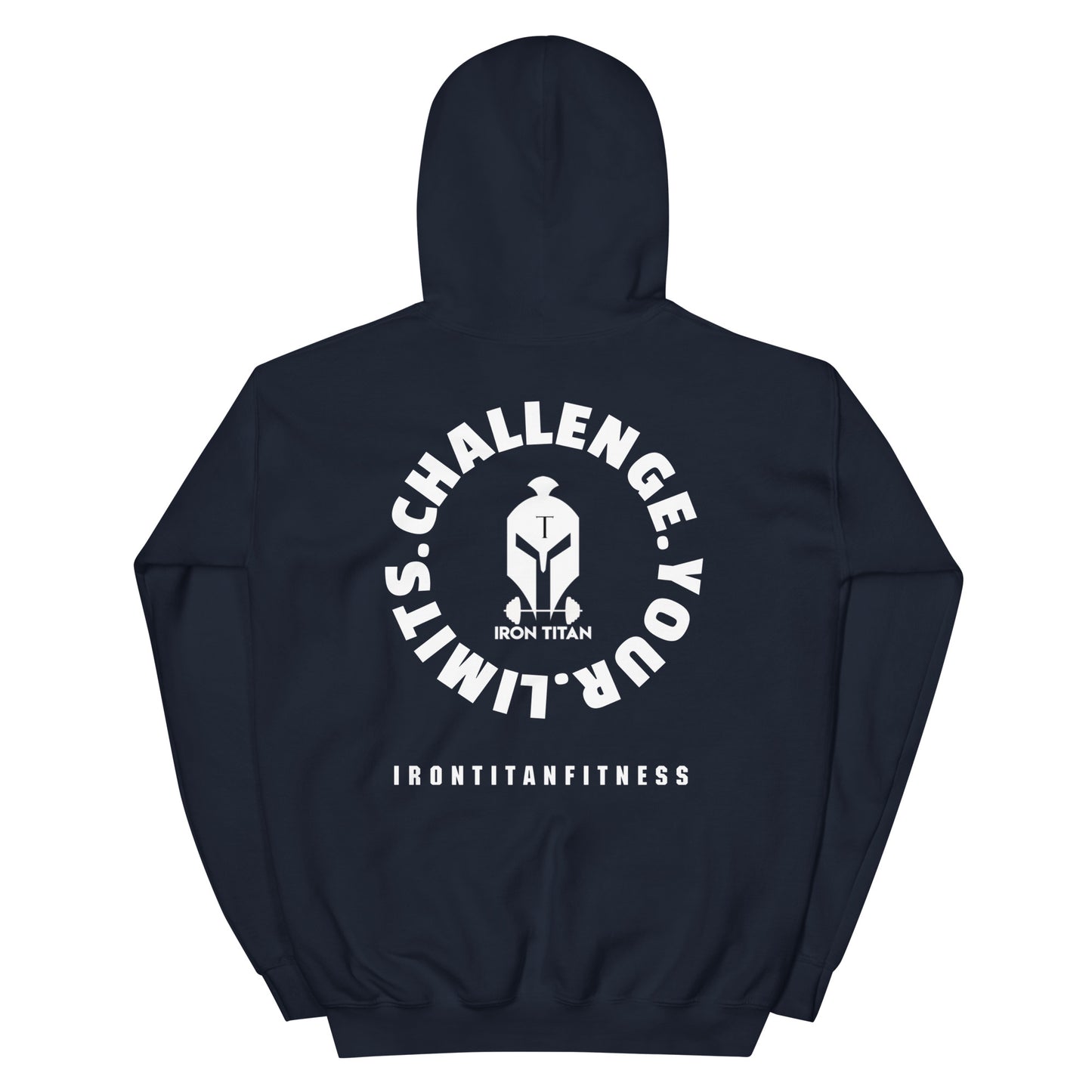 Unisex Iron Titan C.Y.L. Hoodie