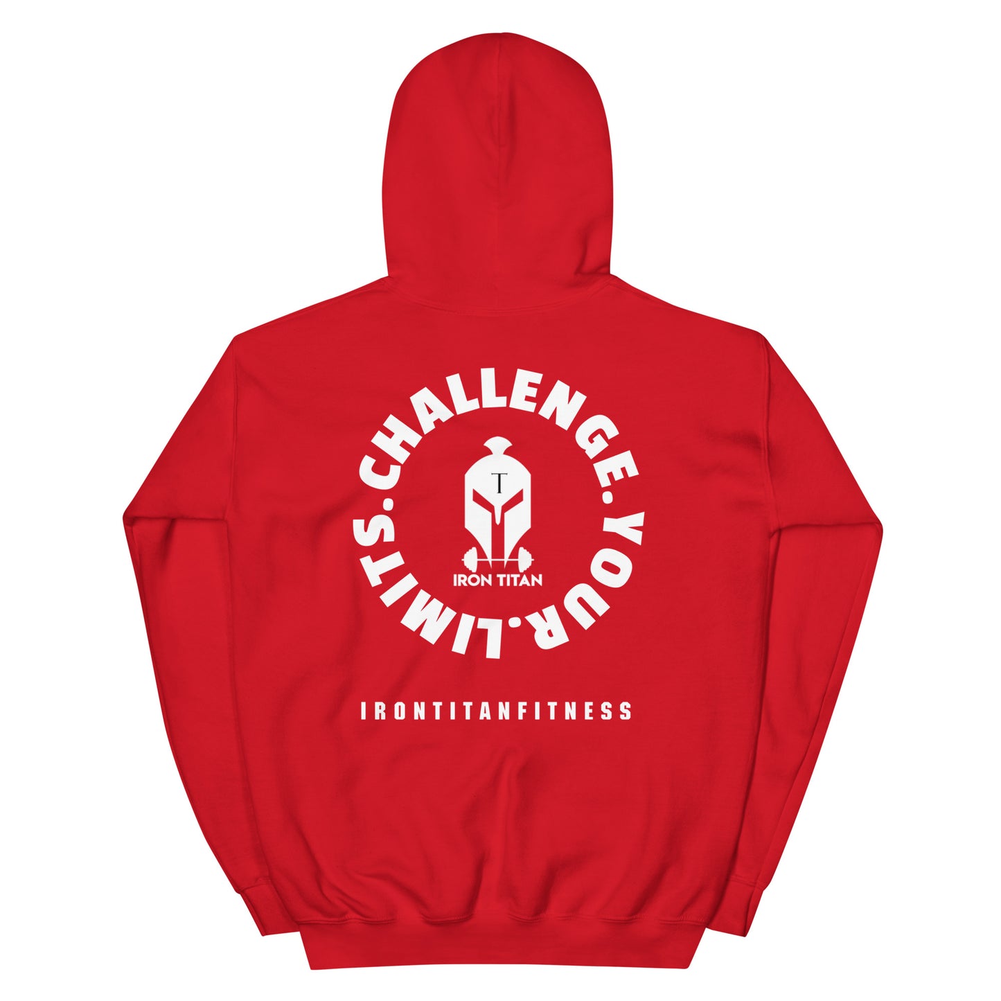 Unisex Iron Titan C.Y.L. Hoodie